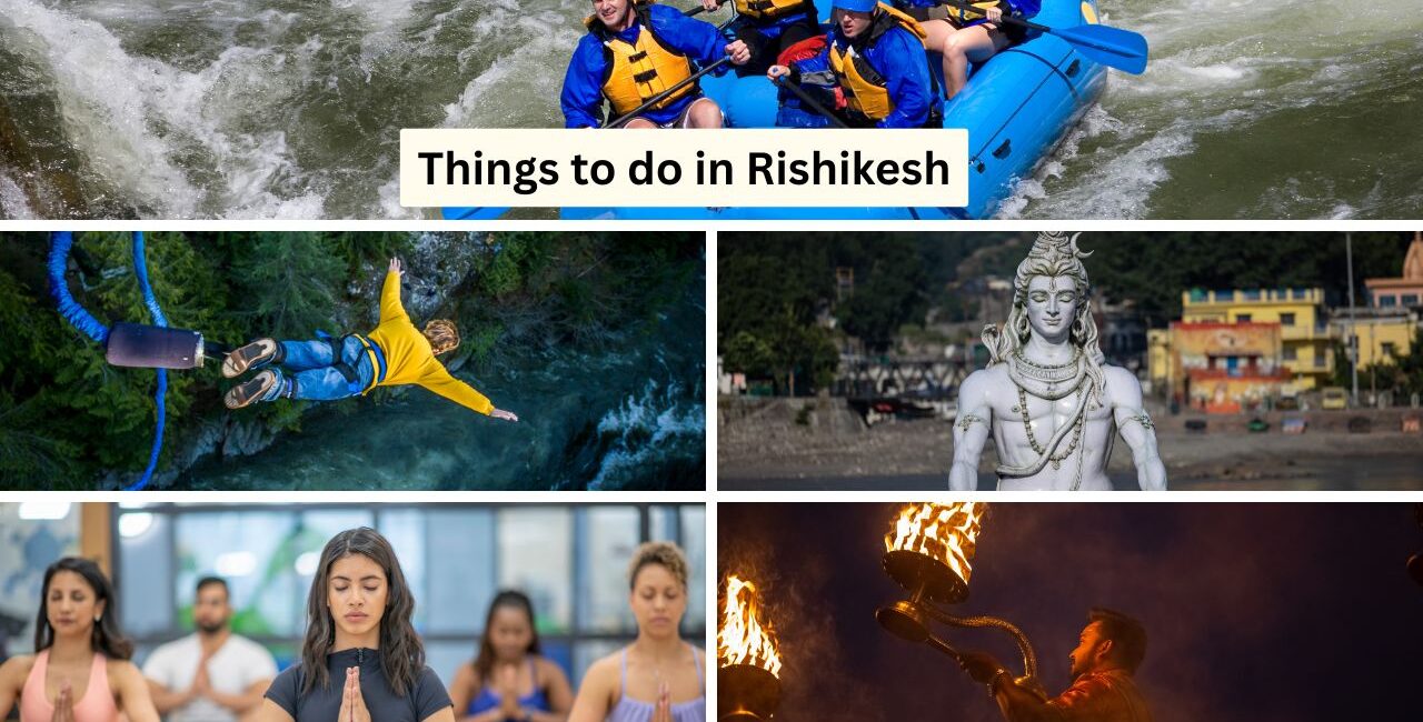 Things to do in Rishikesh